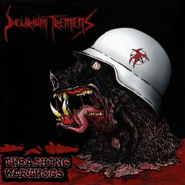 DELIRIUM TREMENS - Thrashing Warthogs LP